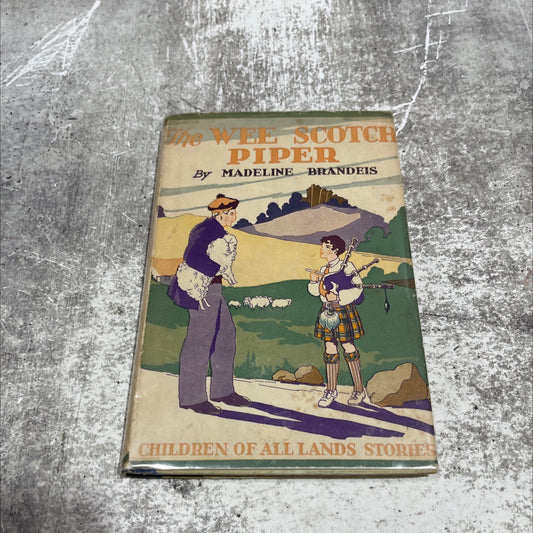 the wee scotch piper book, by madeline brandeis, 1929 Hardcover image 1