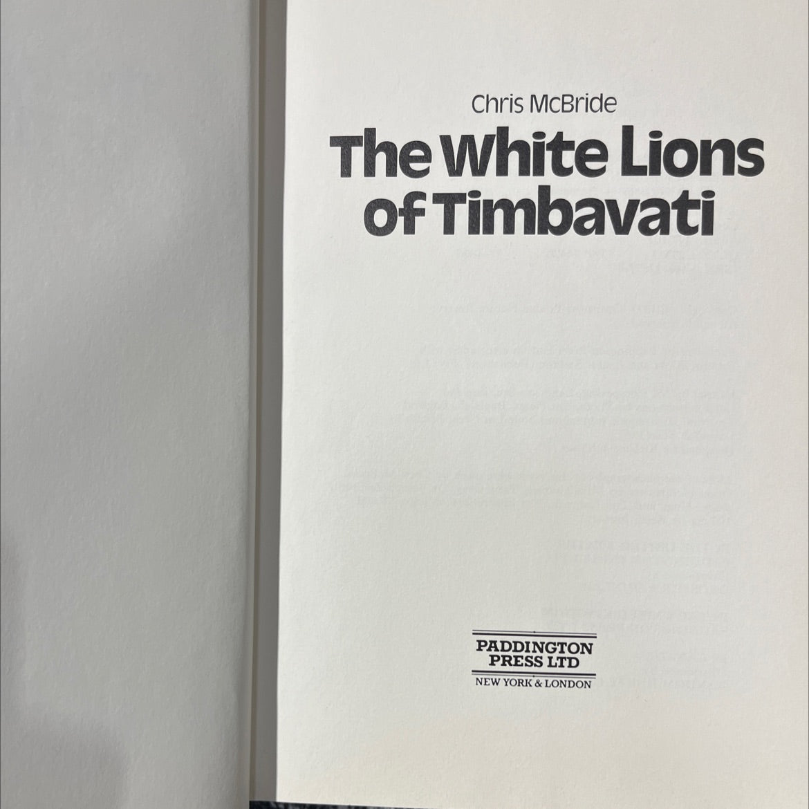 the white lions of timbavati book, by Chris McBride, 1977 Hardcover image 2