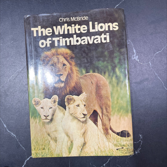 the white lions of timbavati book, by Chris McBride, 1977 Hardcover image 1