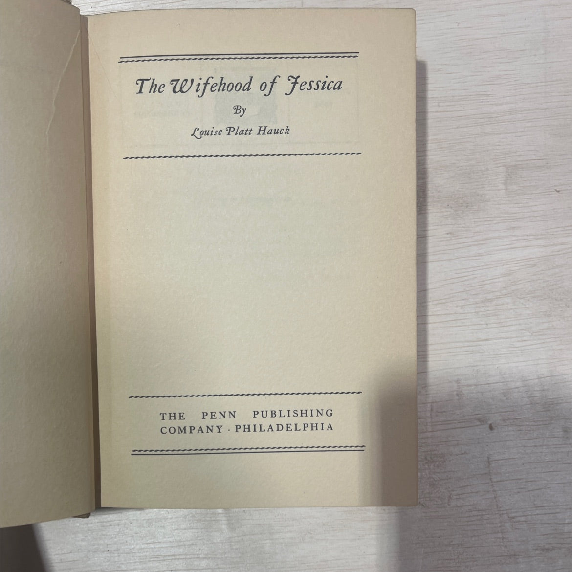 the wifehood of jessica book, by louise platt hauck, 1932 Hardcover, Antique image 2
