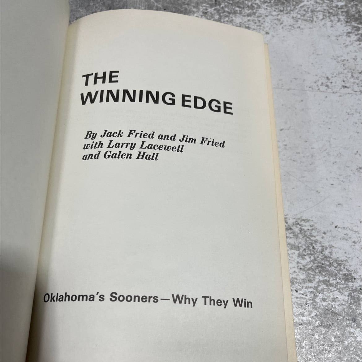 the winning edge book, by Jack Fried, Jim Fried, Larry Lacewell, Galen Hall, 1976 Hardcover image 2