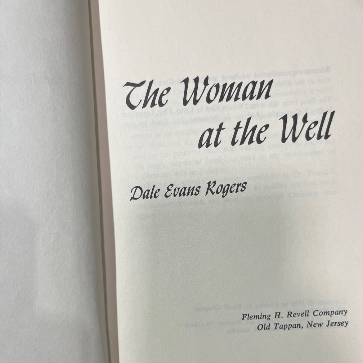 the woman at the well book, by dale evans rogers, 1970 Hardcover image 2