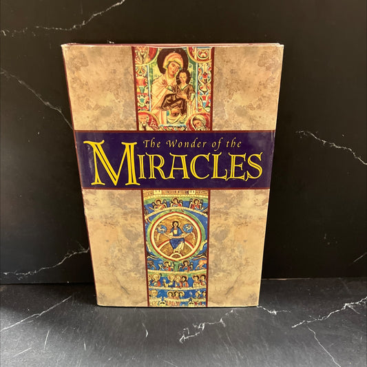 the wonder of the miracles book, by robin langley sommer, 1998 Hardcover image 1