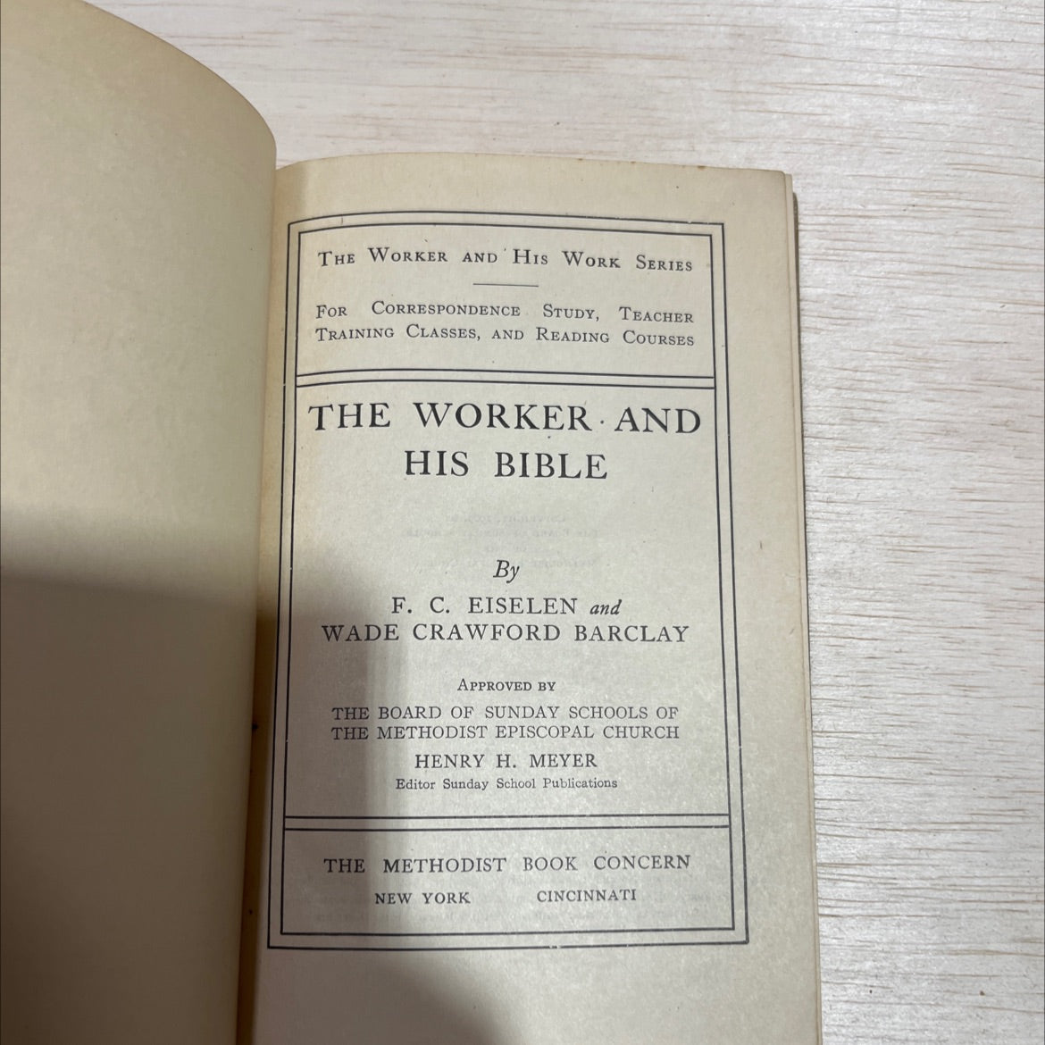 the worker and his bible book, by f. c. eiselen and wade crawford barclay, 1920 Hardcover image 2