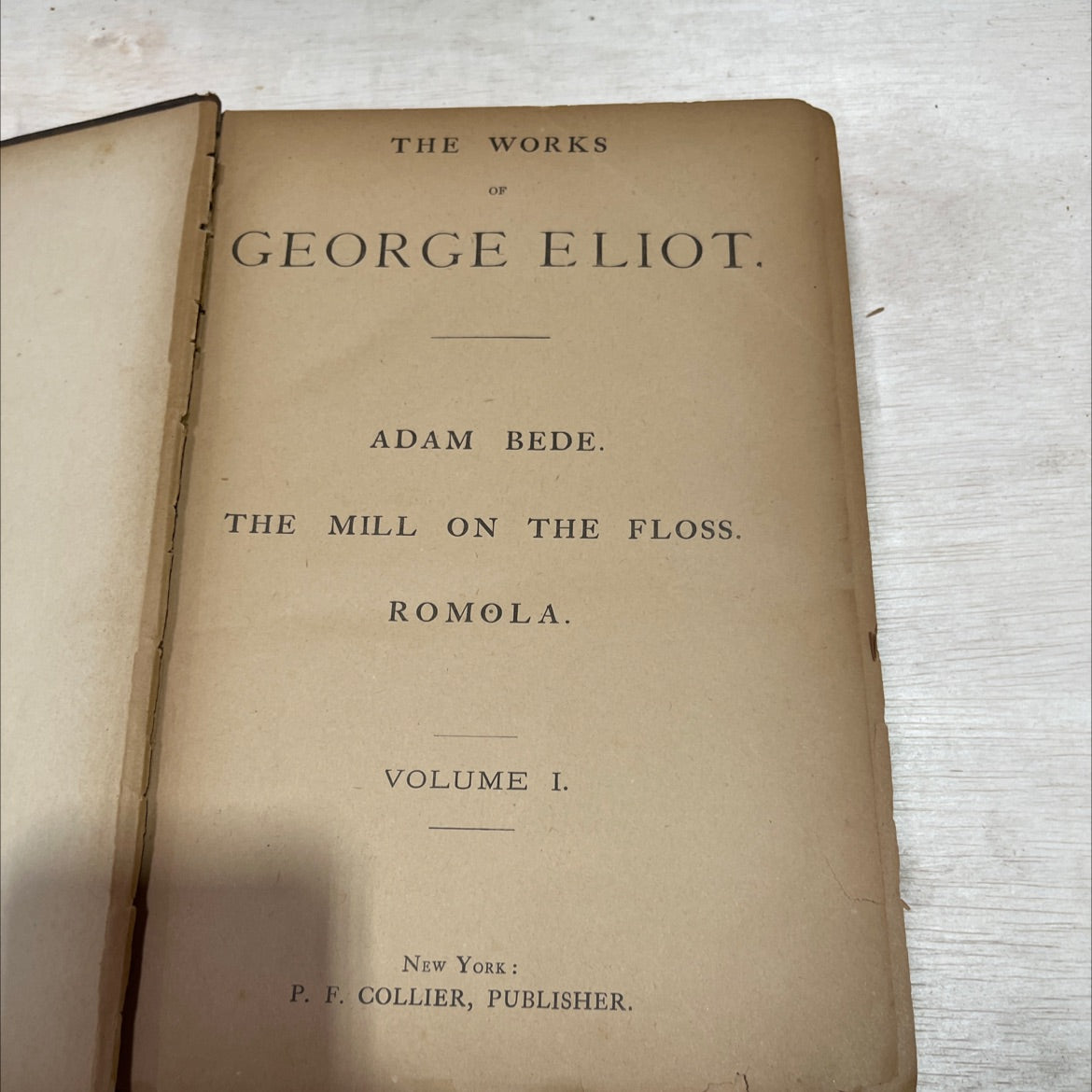 the works of george eliot adam bede. the mill on the floss. romola. volume i book, by george eliot, not stated Hardcover image 4