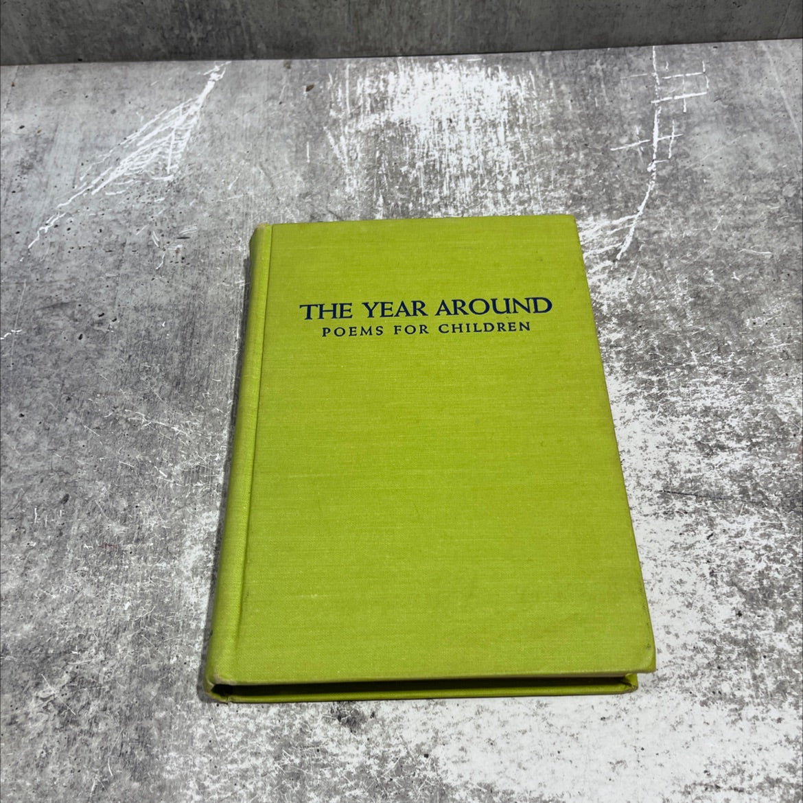 the year around poems for children book, by Alice I. Hazeltine & Elva S. Smith, 1956 Hardcover image 1
