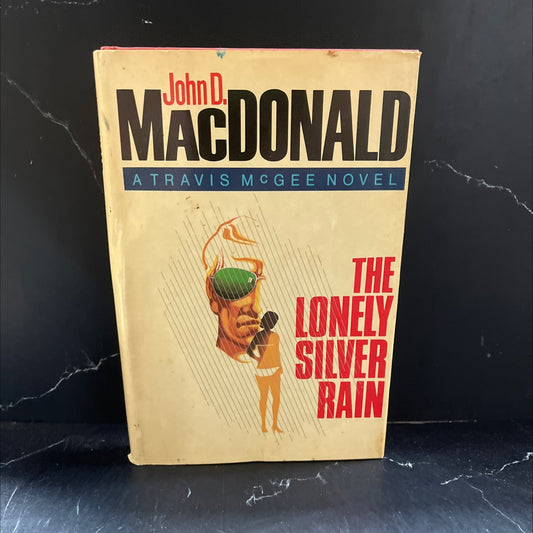 the yo lonely miar silver rain book, by John D. MacDonald, 1985 Hardcover image 1