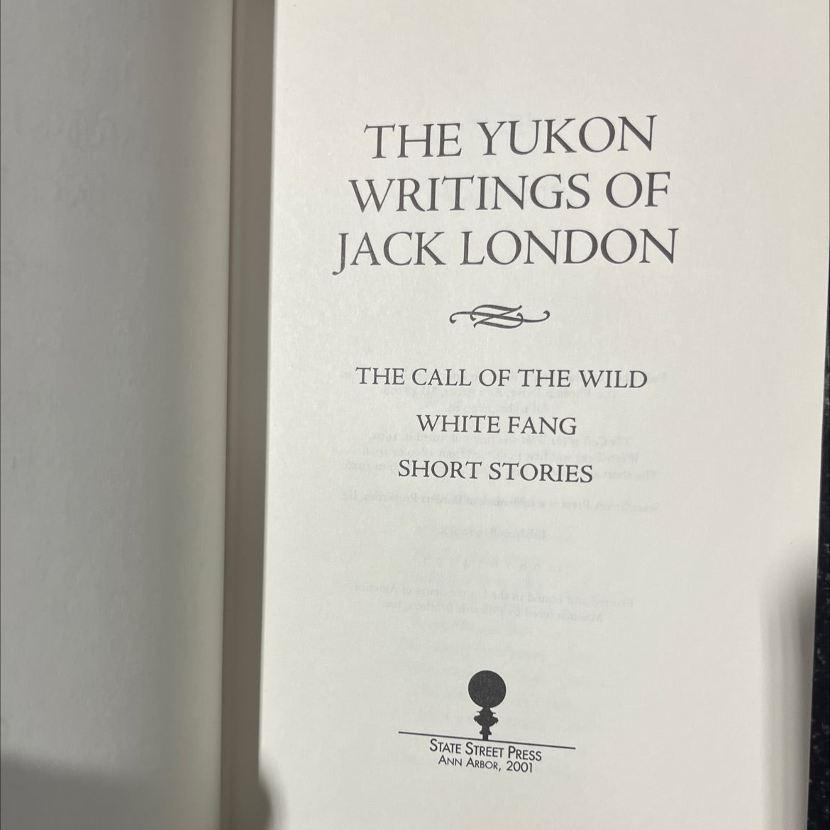 the yukon writings of jack london the call of the wild white fang short stories book, by jack london, 2001 Leather image 2