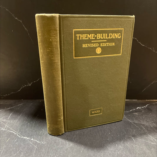 theme-building the essentials of high-school composition revised edition book, by c. h. ward, 1924 Hardcover image 1