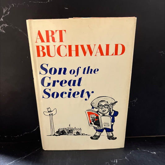then i told the president book, by Art Buchwald, 1966 Hardcover image 1