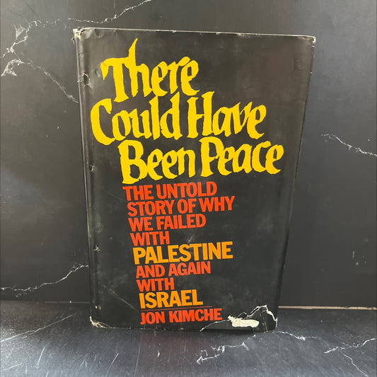 there could have been peace book, by jon kimche, 1973 Hardcover image 1