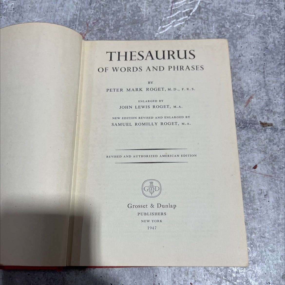 thesaurus of words and phrases book, by peter mark roget, m. d., f. r.s., 1947 Hardcover image 2