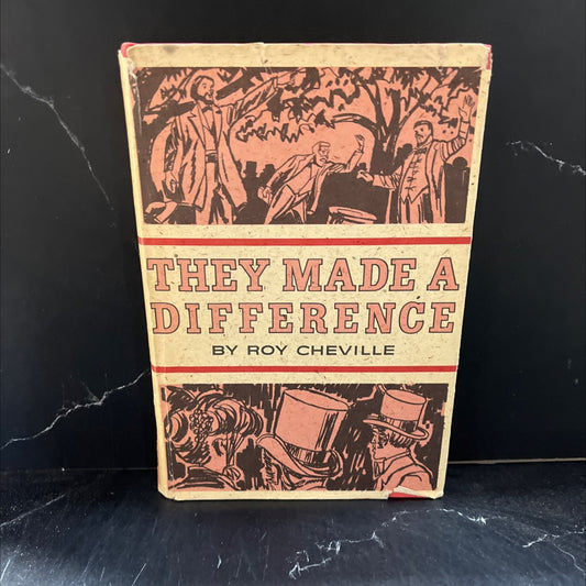 they made a difference book, by roy cheville, 1970 Hardcover image 1