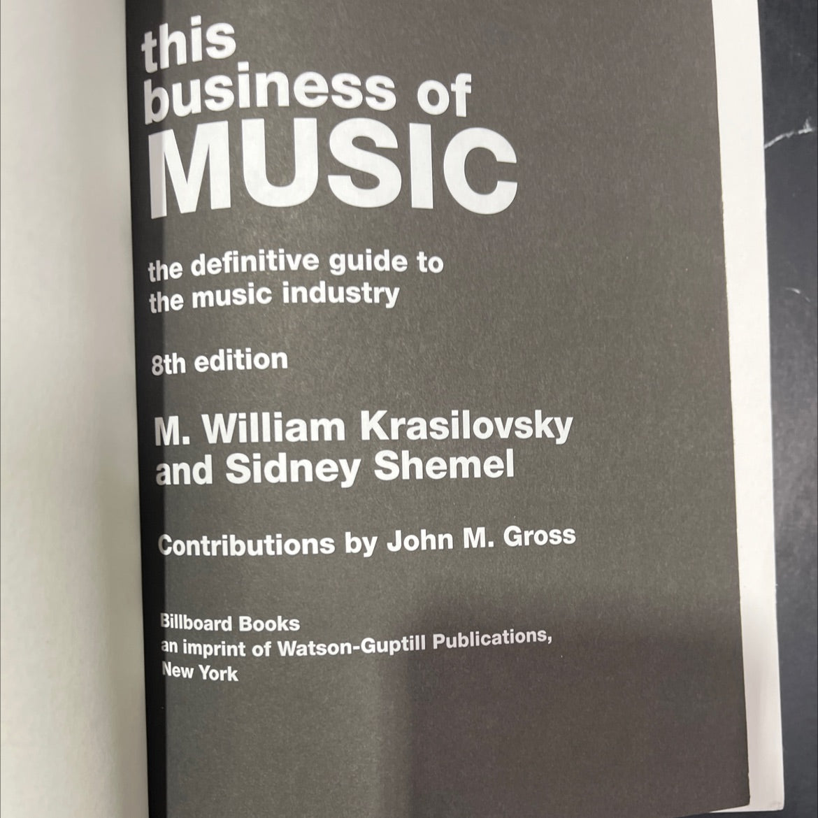 this business of music: the definitive guide to the music industry book, by M. William Krasilovsky and Sidney Shemel, image 2