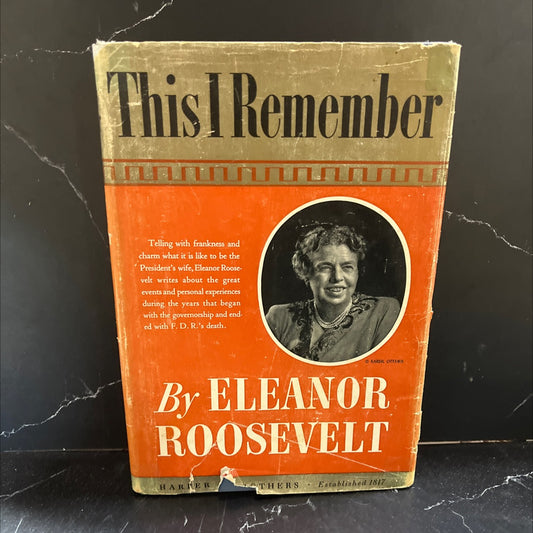 this i remember book, by eleanor roosevelt, 1949 Hardcover image 1