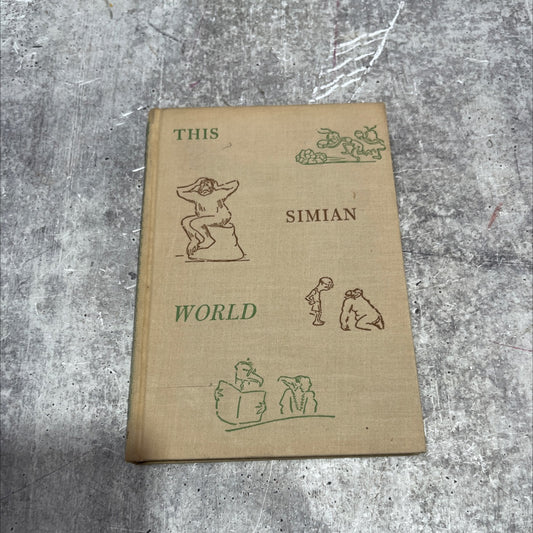 this simian world book, by clarence day, 1936 Hardcover image 1