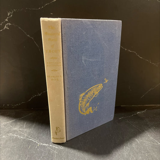 this wonderful world of trout revised edition book, by Charles K. Fox, 1971 Hardcover image 1