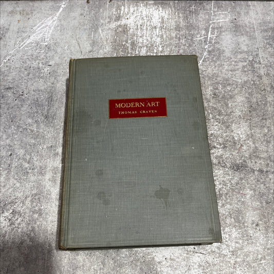 thomas craven modern art the men the movements the meaning book, by thomas craven, 1934 Hardcover image 1