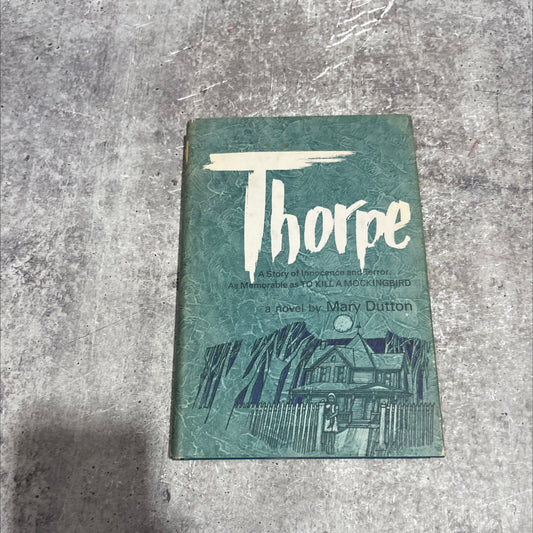 thorpe book, by mary dutton, 1967 Hardcover image 1