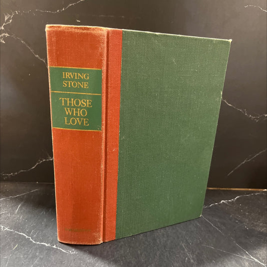 those who love book, by irving stone, 1965 Hardcover image 1
