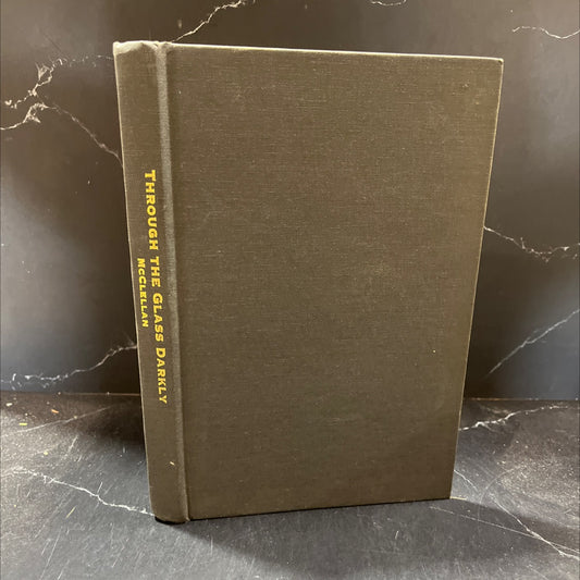 SIGNED through the glass darkly: selected columns by bill mcclellan book, by bill mcclellan, 2006 Hardcover, First image 1