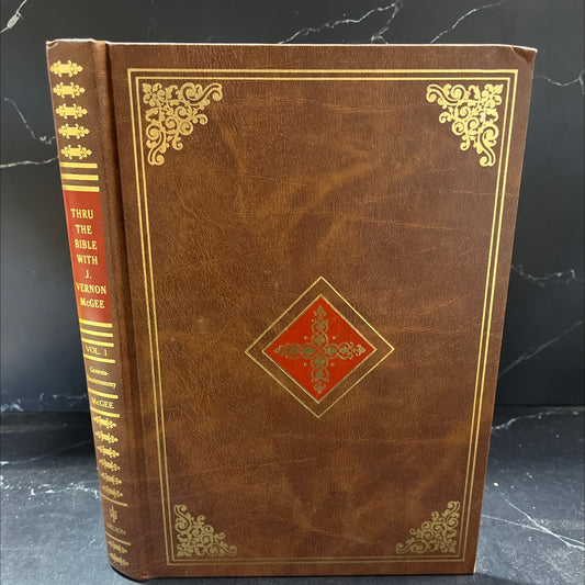 thru the bible with j. vernon mcgee volume i genesis-deuteronomy book, by j. vernon mcgee, 1981 Hardcover image 1