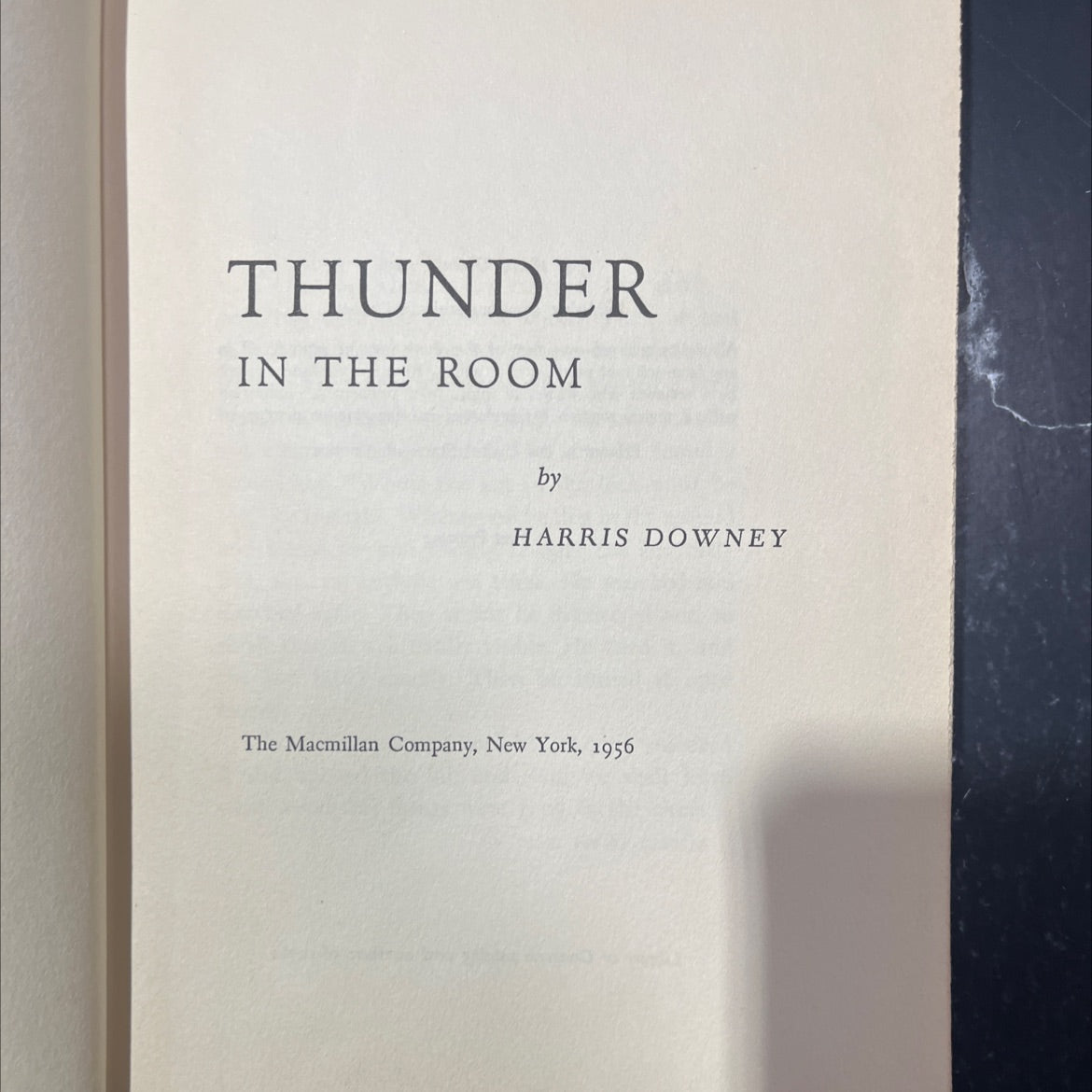 thunder in the room book, by harris downey, 1956 Hardcover image 2
