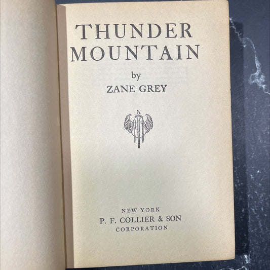thunder mountain book, by zane grey, 1935 Hardcover image 2