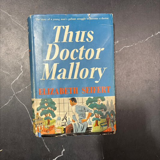 thus doctor mallory book, by elizabeth seifert, 1946 Hardcover image 1
