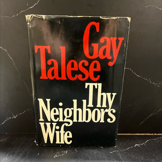 thy neighbor's wife book, by gay talese, 1980 Hardcover image 1