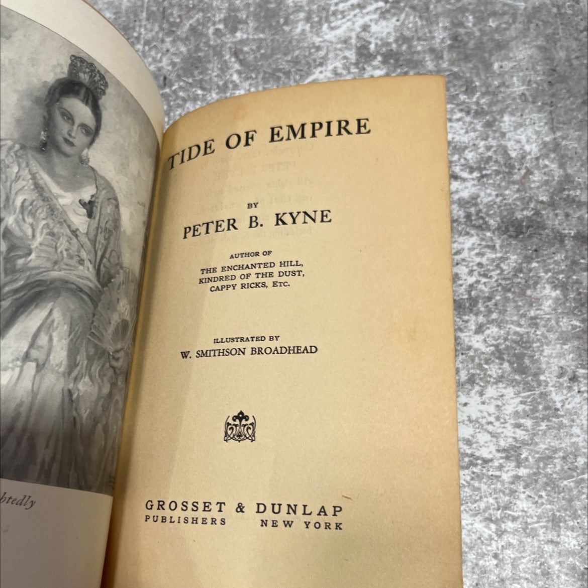 tide of empire book, by peter b. kyne, 1928 Hardcover image 2