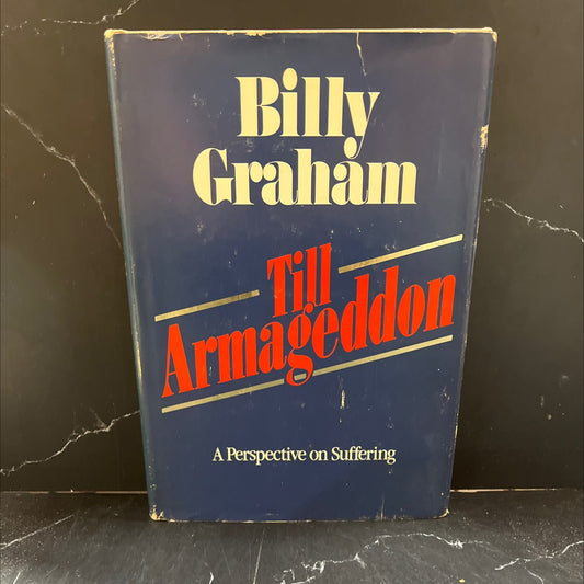 till armageddon: a perspective on suffering book, by billy graham, 1981 Hardcover image 1