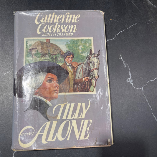tilly alone book, by catherine cookson, 1982 Hardcover image 1