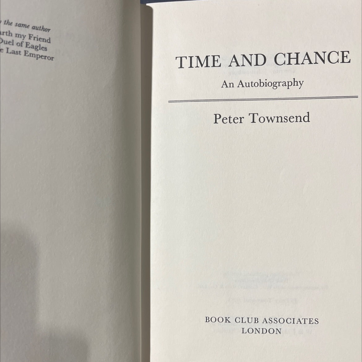 time and chance an autobiography book, by Peter Townsend, 1978 Hardcover image 2