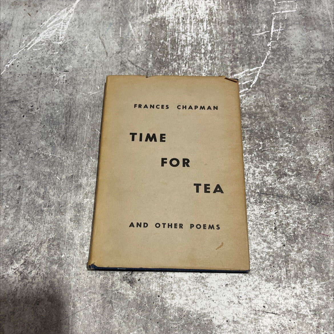 SIGNED time for tea book, by Frances Chapman, 1966 Hardcover, First Edition image 1