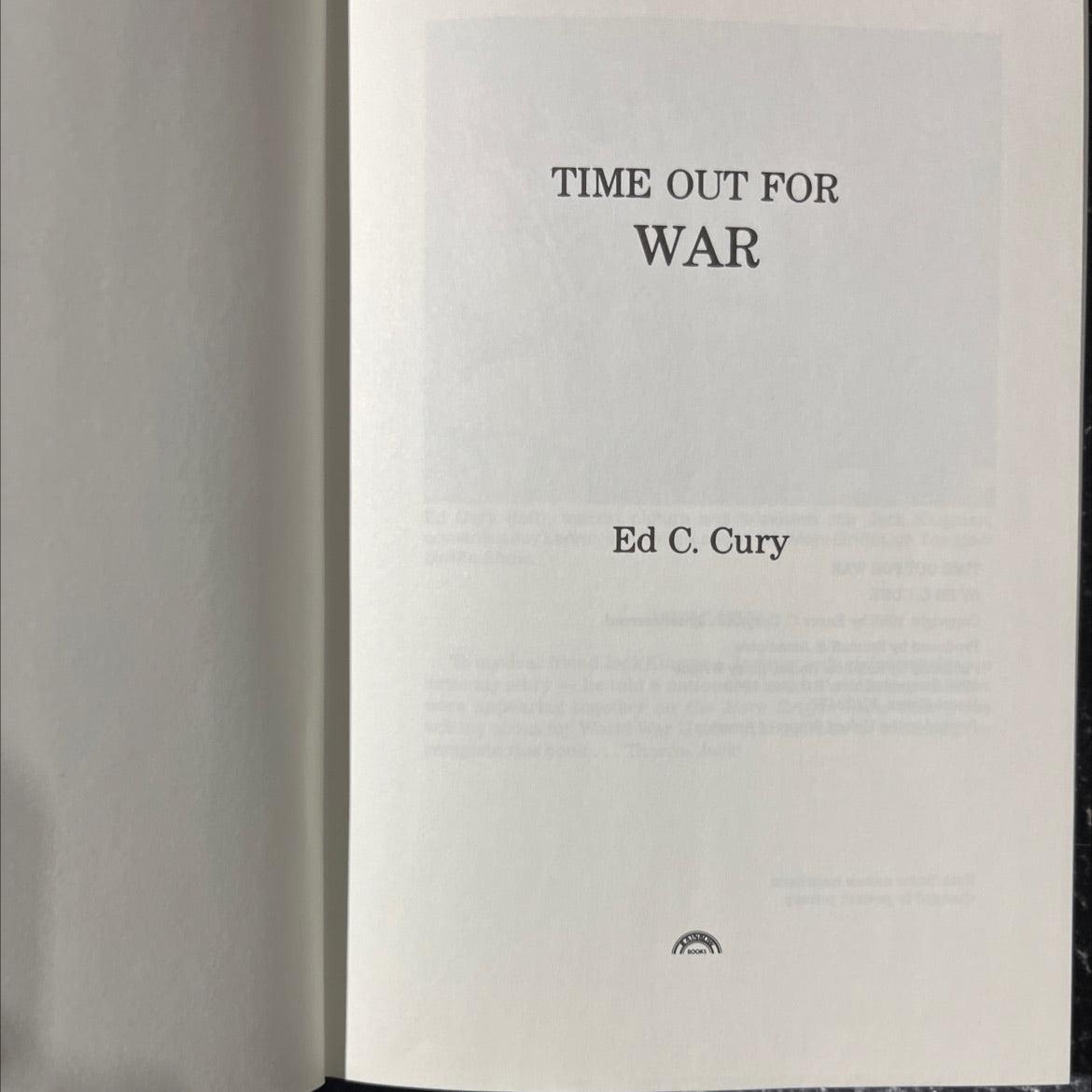 time out for war book, by ed c. cury, 1988 Hardcover image 2