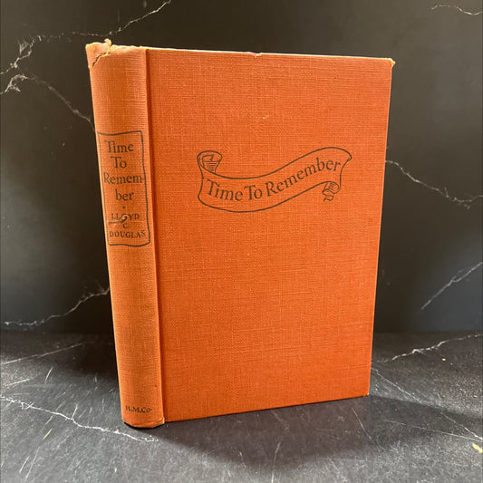 time to remember book, by lloyd c. douglas, 1951 Hardcover image 1