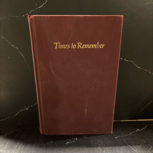 times to remember book, by rose fitzgerald kennedy, 1974 Hardcover image 1