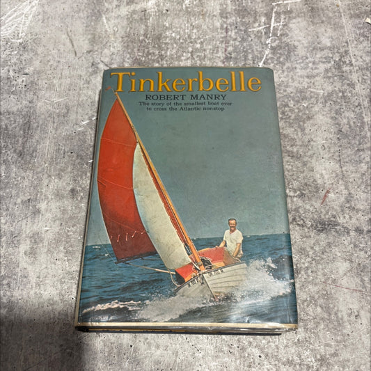tinkerbelle book, by Robert Manry, 1966 Hardcover image 1