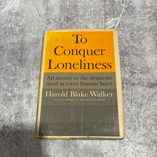 to conquer loneliness book, by harold blake walker, 1966 Hardcover image 1