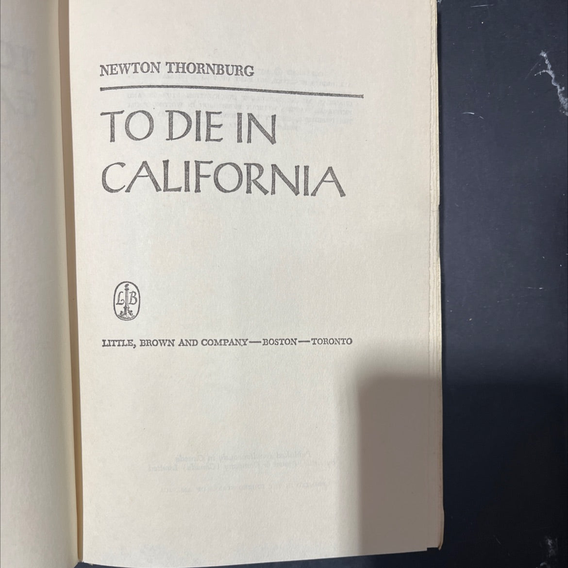 to die in california book, by newton thornburg, 1973 Hardcover image 2