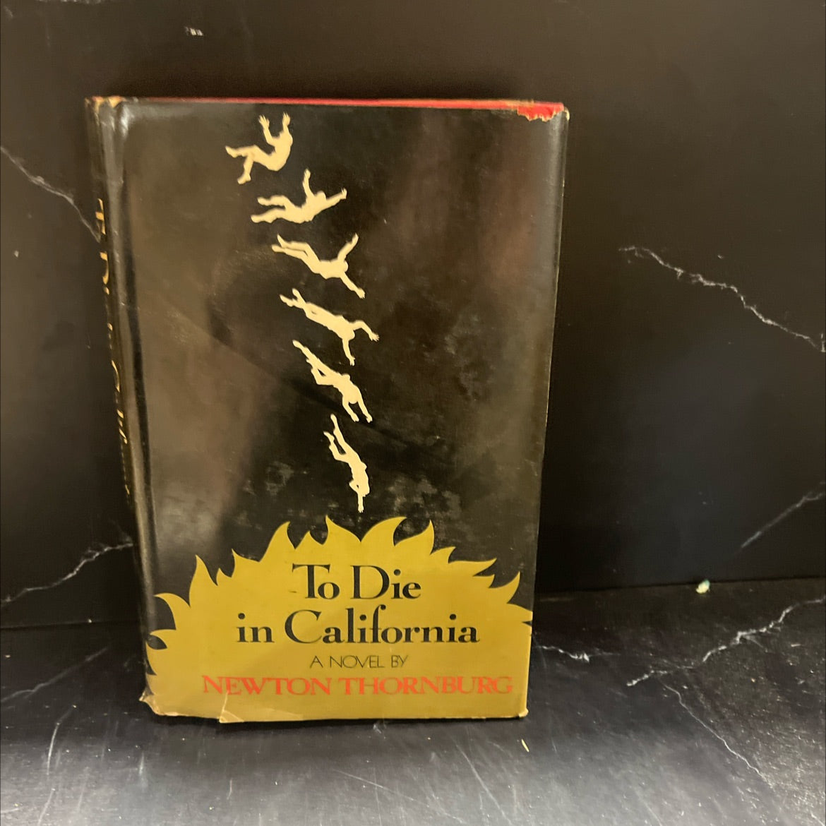 to die in california book, by newton thornburg, 1973 Hardcover image 1