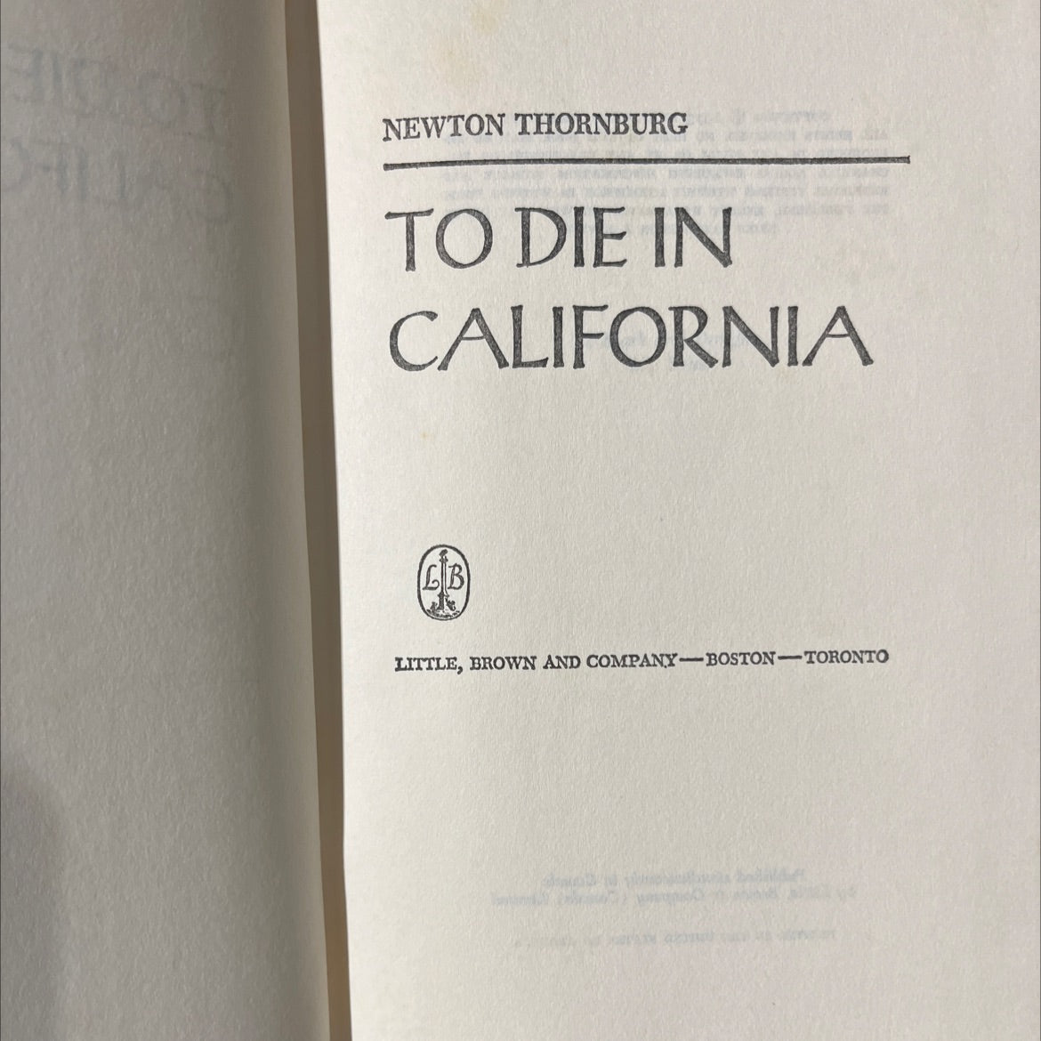 to die in california book, by newton thornburg, 1973 Hardcover image 2