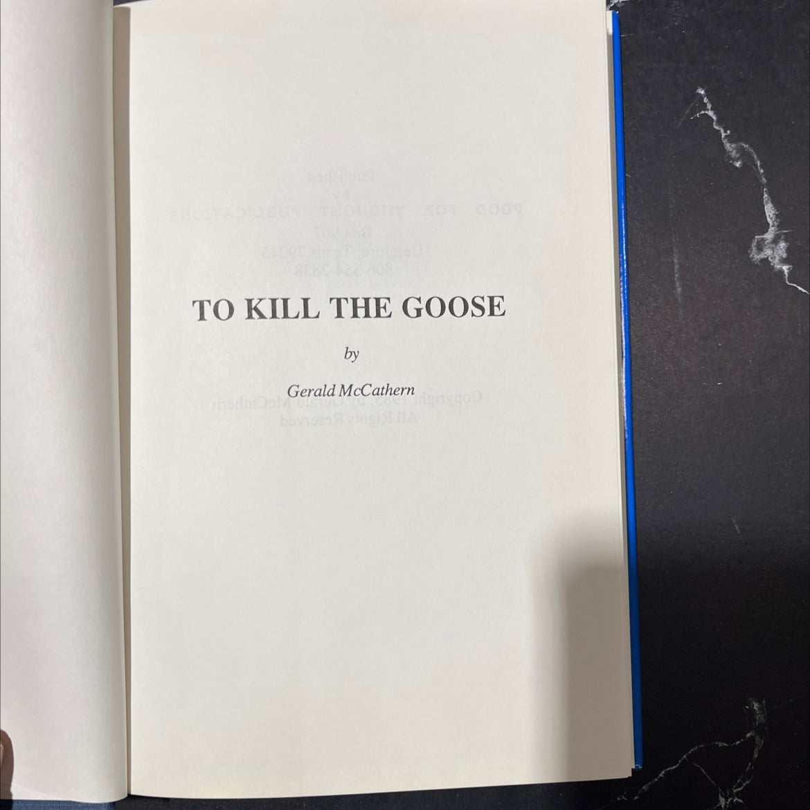 SIGNED to kill the goose book, by Gerald McCathern, 1985 Hardcover image 2