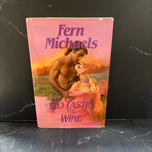 to taste the wine book, by fern michaels, 1987 Hardcover image 1