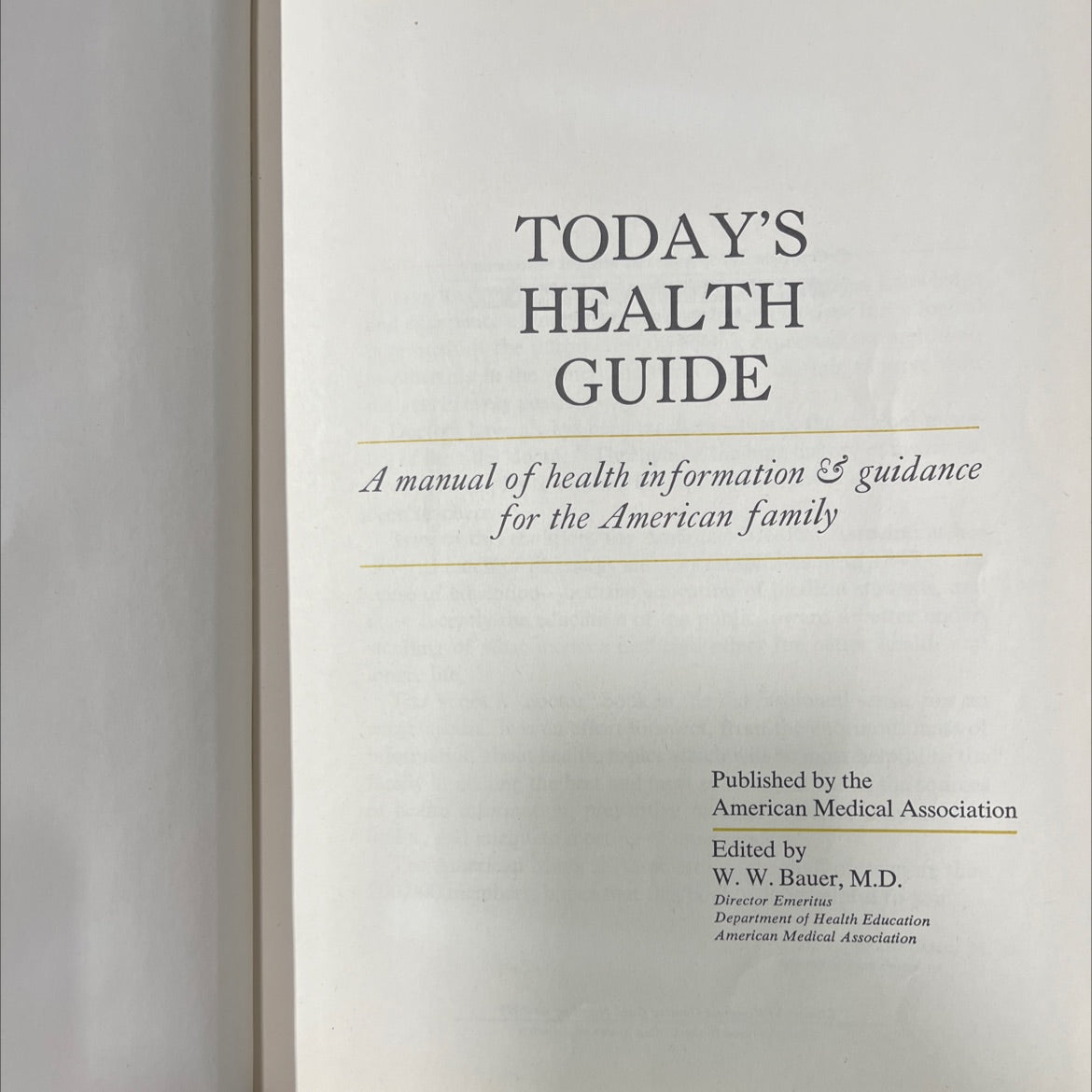 today's health guide book, by w. w. bauer, m.d., 1965 Hardcover image 2