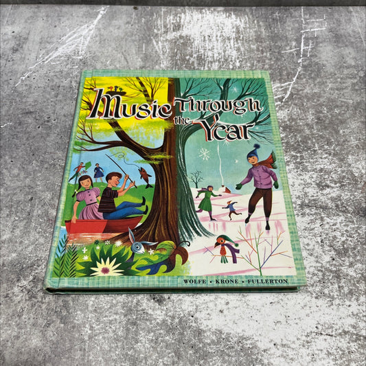 together we sing music through the year book, by irving wolfe, 1957 Hardcover image 1