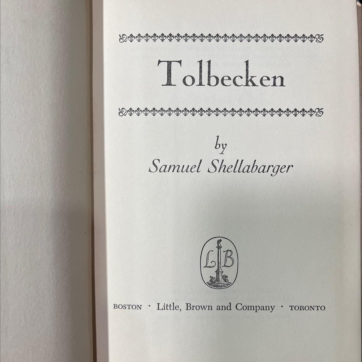 tolbecken book, by Samuel Shellabarger, 1956 Hardcover image 2