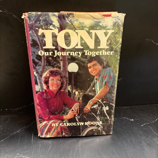 tony: our journey together book, by carolyn a. koons, 1984 Hardcover image 1