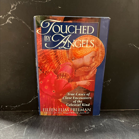 touched by angels book, by Eileen Elias Freeman, 1993 Hardcover image 1